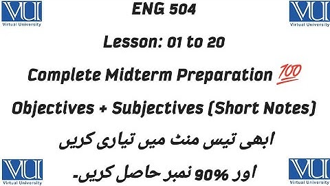 ENG 504 Midterm Preparation 2024 / Vu Midterm Preparation / Most Important Questions / Correct 💯