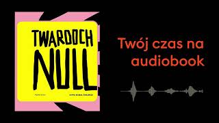 Download Lagu NULL. Szczepan Twardoch. Czyta Michał Żurawski MP3