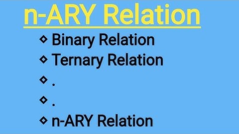 n-ARY Relation for Beginners