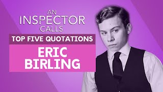 Eric Birling - Top Five Quotations | 'An Inspector Calls'