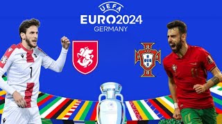 Georgia 🇬🇪 vs 🇵🇹 Portugal | UEFA Euro 2024 | Group F | Simulation