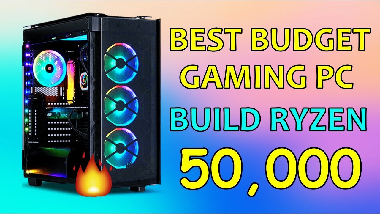 Best Gaming Pc Build Under 50000 Ryzen with Epic Design ideas