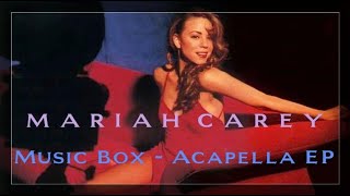 Mariah Carey - Music Box (Acapella Album) [10-Tracks]
