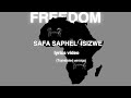 Sarafina safa saphel isizwe esimnyama- lyrics(Translated version)