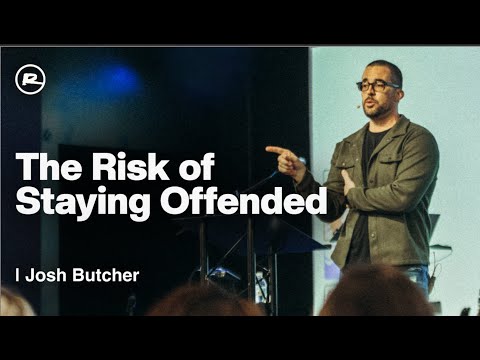 The Silent Risk That Offense Puts on Your Life | Josh Butcher