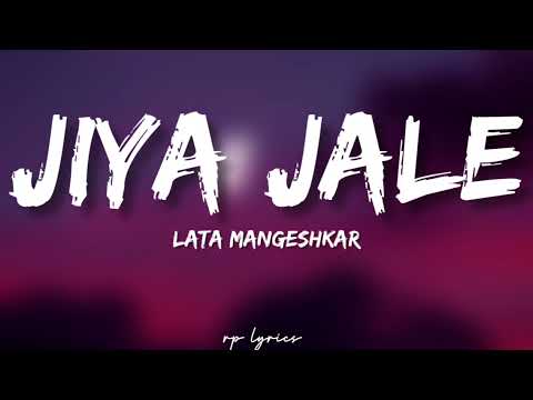 Lata Mangeshkar   Jiya Jale Full Song Lyrics  Shah Rukh Khan  Preity Zinta  Dil Se 
