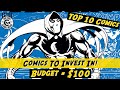Comics To Invest In On A $100 Budget - Winter 2020/2021 - Top 10 Comics