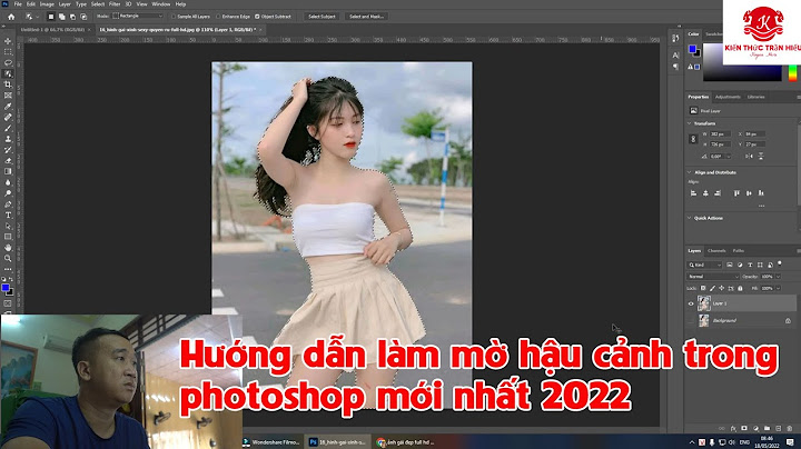 Hướng dẫn làm mờ hậu cảnh bằng photoshop