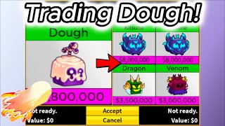 What People Trade For DOUGH? Trading Dough In Bloxfruits!