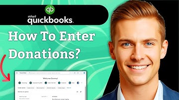 How To Enter Donations In QuickBooks For Nonprofits