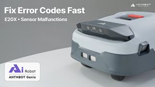 [Error Code Series] Genie Mower E20X Troubleshooting Guide: Sensor Issues Explained | ANTHBOT