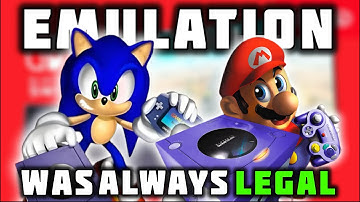 Why Emulators ARE LEGAL And Why We Need Them