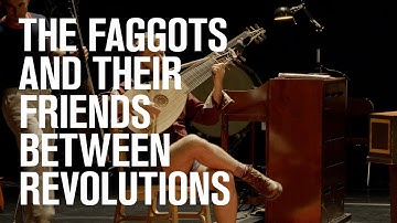 The Faggots and Their Friends Between Revolutions | Trailer | Philip Venables | Ted Huffman