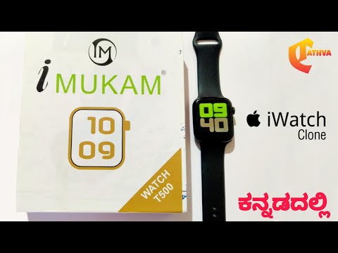 Apple Watch Clone at Rs.1000!!! | iMukam T500 Smartwatch Unboxing and Review in Kannada | CTathva