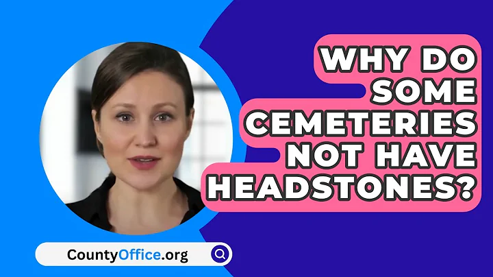 Why Do Some Cemeteries Not Have Headstones? - CountyOffice.org