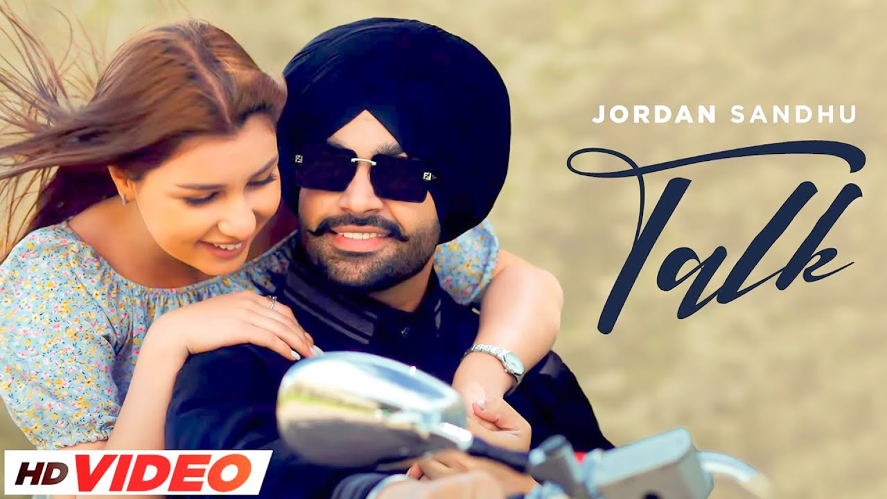 Talk HD Video  Jordan Sandhu  Karan Thabal  Latest Punjabi Songs 2023  New Punjabi song 2024