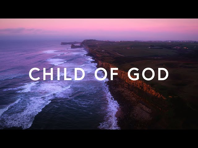 Capital City Music - Child of God (Lyrics) class=