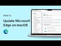 How to Update Microsoft Edge on macOS