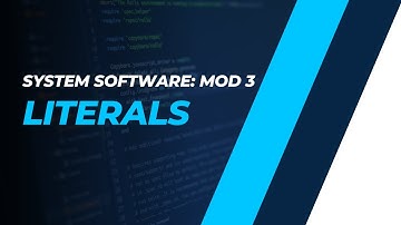 Machine Independent Assembler Features: Literals | CST305 | SS MODULE 3 | KTU | Anna Thomas | SJCET