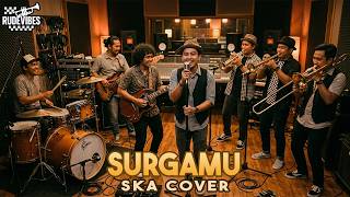 SURGAMU - UNGU SKA COVER (RUDE VIBES)
