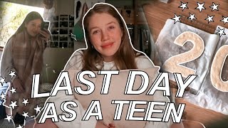 my last day being a teenager