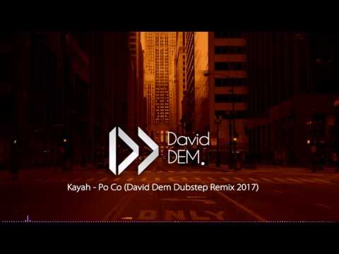 Kayah - Po co (David Dem Dubstep Remix 2017)