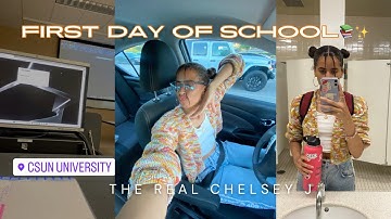 FIRST DAY OF COLLEGE |JUNIOR YEAR |CSUN