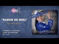 Sabor de miel | Gladys Muñoz