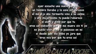 COSCULLUELA ft FRANCO EL GORILA - Cuando Cae La Noche (letra Official)