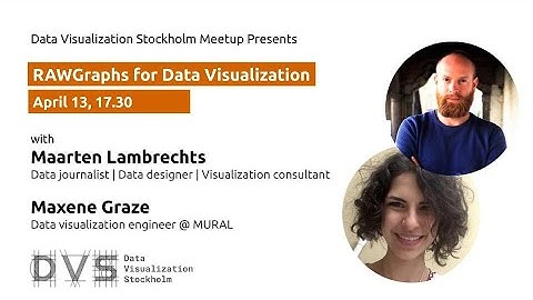 Maarten Lambrechts - Xenographics and RawGraphs & Maxene Graze - RawGraphs