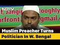 "Want To Be Kingmaker": Muslim Preacher Announces Party For Bengal Polls