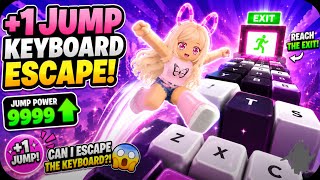 Jumping With +99999999 Power IN +1 JUMP KEYBOARD ESCAPE… #roblox