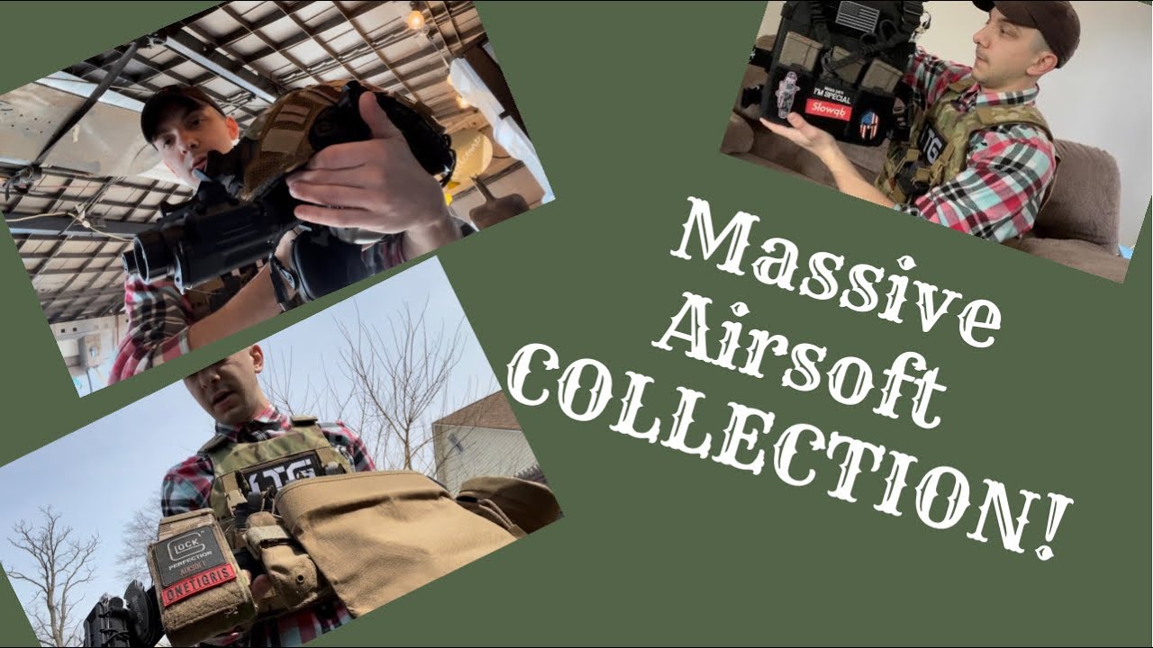 HUGE Airsoft Collection! UPDATE