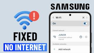 Fix Wi-Fi Connected But No Internet Access on Samsung Phone