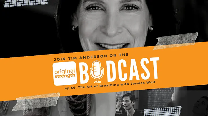 BodCast Episode 56: The Art of Breathing with Jess...