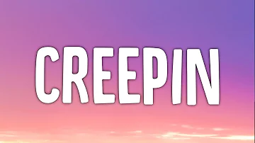 The Weeknd - Creepin (Lyrics)