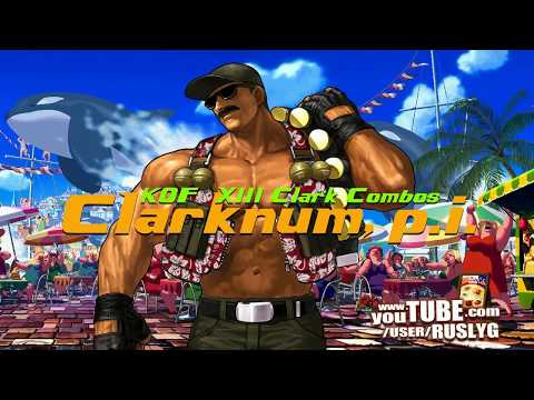 KOF XIII   Clark Combo   Clarknum P I720p H 264 AAC