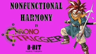 Video thumbnail of "Nonfunctional Harmony in Chrono Trigger"