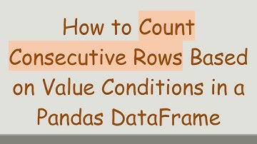 How to Count Consecutive Rows Based on Value Conditions in a Pandas DataFrame
