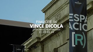 FIMUCITÉ 16: "Vince DiCola: Concierto/Masterclass" - Behind The Scenes