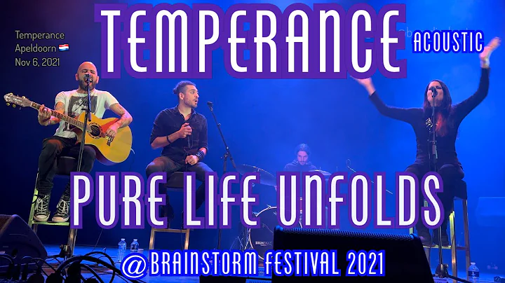 TEMPERANCE - Pure Life Unfolds (acoustic) @Brainst...