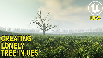 Unreal Engine 5 Simple Environment Lonely Tree #96