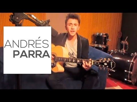 Andrés Parra - Increíble  (Versión Acústica)