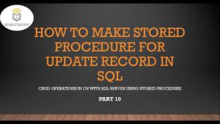 How to Make Stored Procedure in SQL Server For Update Record in Table in Urdu/Hindi