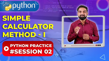 Simple Calculator in Python - Method - 1 | Python Practice 2 | Newtum Solutions