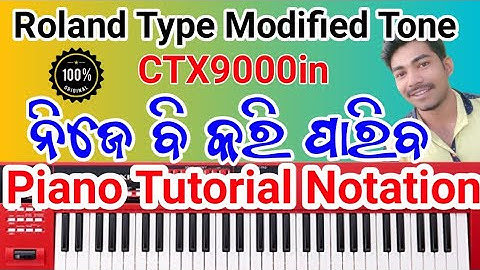 Roland xps 10 type Modified Tone/ Piano Tutorial notation/ CTX9000in/ Samant Koraputia/ Indian Tone