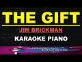 The Gift - Jim Brickman - KARAOKE PIANO