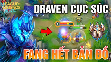 LMHT Tốc Chiến | Draven Thách Đấu Cục Súc Vác 2 Rìu Phang Hết Bản Đồ ( Wild Rift )