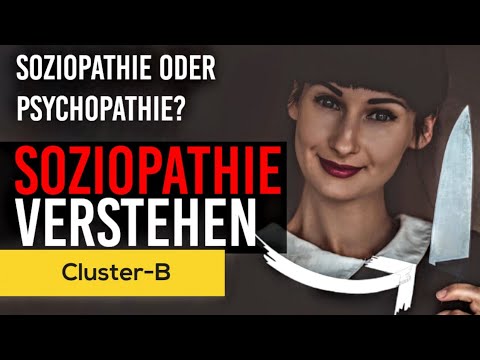 Video: Kannst du sowohl ein Psychopath als auch ein Soziopath sein?