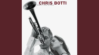 Video thumbnail of "Chris Botti - Nearness Of You"